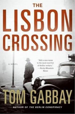 Cover of the book The Lisbon Crossing by Laura Lee Guhrke