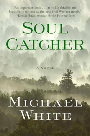 Cover of the book Soul Catcher by Misha Angrist