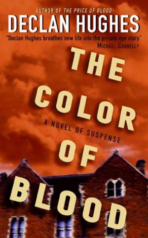 Cover of the book The Color of Blood by Martha Baer, Katrina Heron, Oliver Morton, Evan Ratliff