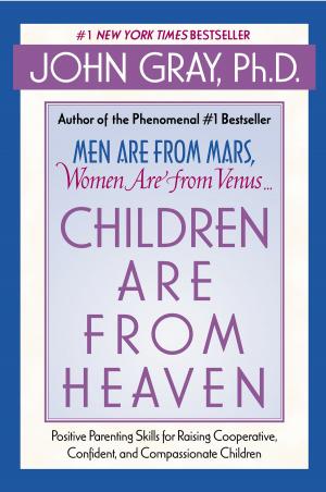 Cover of the book Children Are from Heaven by William Heffernan