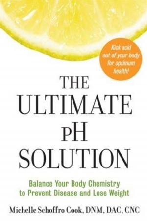Cover of the book The Ultimate pH Solution by Jennifer McMahon