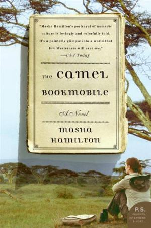 Cover of the book The Camel Bookmobile by Bob Greene