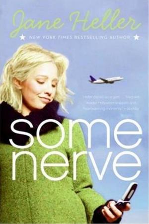 Book cover of Some Nerve