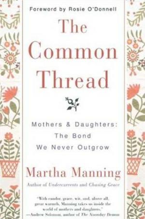 Cover of the book The Common Thread by Anne George