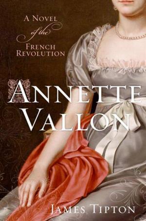 Cover of the book Annette Vallon by Jonathan Holt