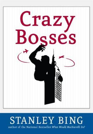 Cover of the book Crazy Bosses by Rabbi Shmuley Boteach