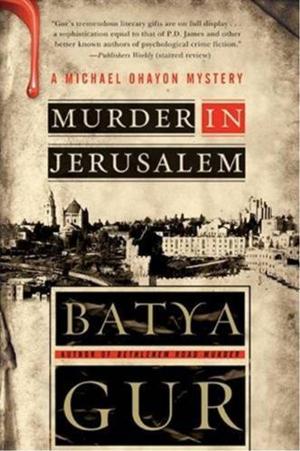 Cover of the book Murder in Jerusalem by Simon Van Booy