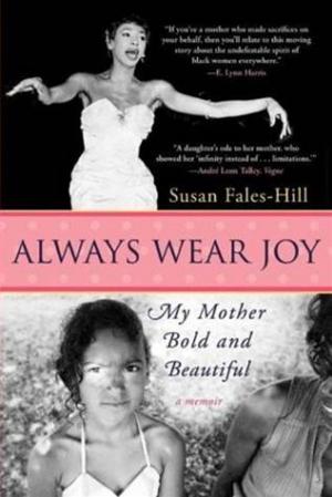 Cover of the book Always Wear Joy by Marilyn Johnson