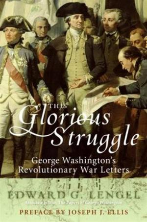 Cover of the book This Glorious Struggle by Leah Stewart