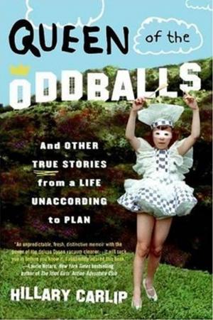 Cover of the book Queen of the Oddballs by Bill Bryson