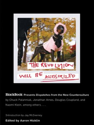 Cover of the book The Revolution Will Be Accessorized by Patrick Robinson