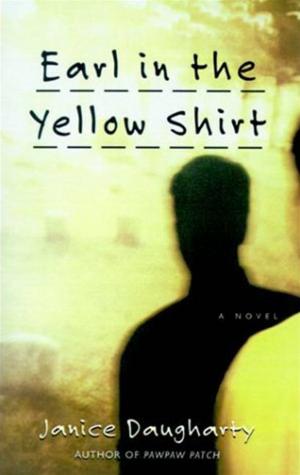 Cover of the book Earl in the Yellow Shirt by Susan Kandel