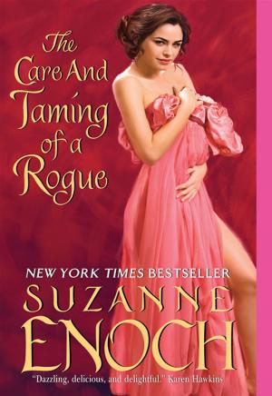 Book cover of The Care and Taming of a Rogue