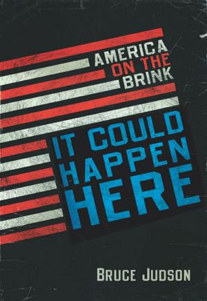 Cover of the book It Could Happen Here by William Lashner