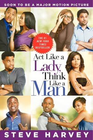 Cover of the book Act Like a Lady, Think Like a Man by Lisa Jeannine