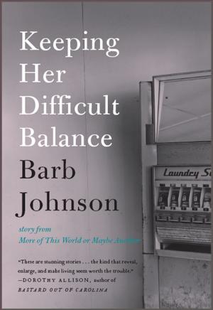 Cover of the book Keeping Her Difficult Balance by Susan Andersen