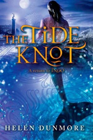 Cover of the book The Tide Knot by Victoria Aveyard