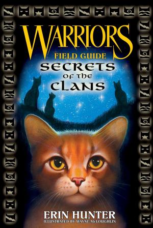 bigCover of the book Warriors: Secrets of the Clans by 