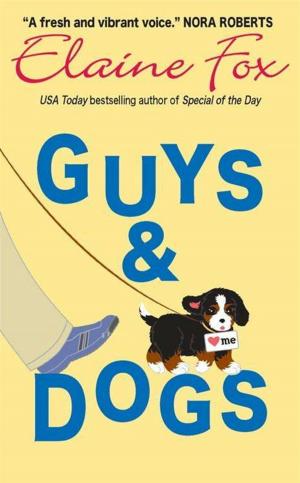 Cover of the book Guys & Dogs by Tracey Seaman, Tanya Wenman Steel