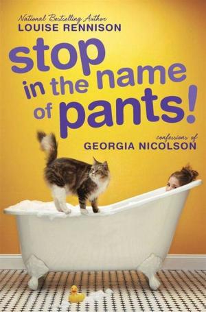 Book cover of Stop in the Name of Pants!