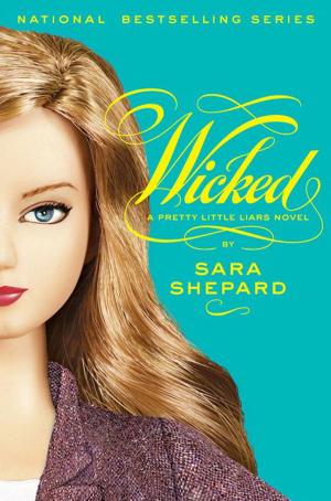 Cover of the book Pretty Little Liars #5: Wicked by Penny Blubaugh