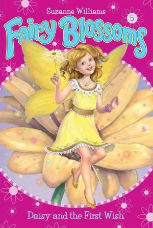 bigCover of the book Fairy Blossoms #5: Daisy and the First Wish by 