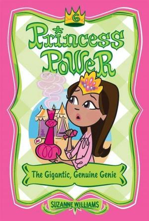 Book cover of Princess Power #6: The Gigantic, Genuine Genie
