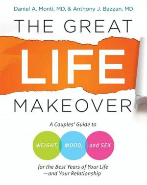 Cover of the book The Great Life Makeover by Stephanie Laurens