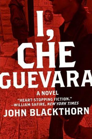 Cover of the book I, Che Guevara by Joe Posnanski