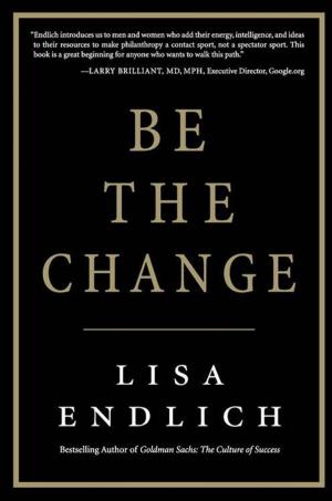Cover of the book Be the Change by Charlie Papazian