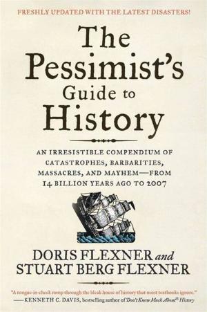 Cover of the book The Pessimist's Guide to History 3e by Helene J. Jordan
