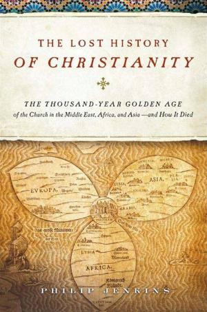 Book cover of The Lost History of Christianity