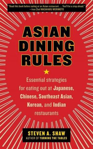 Cover of the book Asian Dining Rules by Sara Bennett