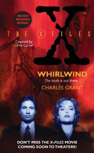 Cover of the book The X-Files: Whirlwind by Michael Jecks