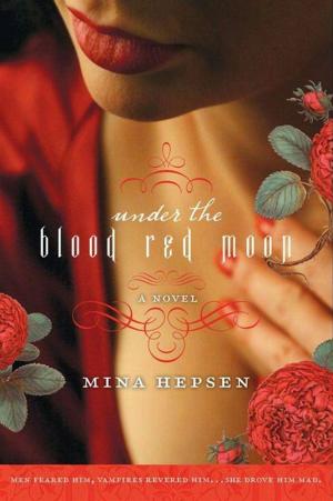 Cover of the book Under the Blood Red Moon by Elaine Fox