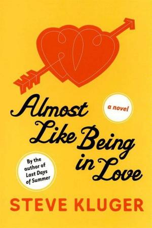 Cover of the book Almost Like Being in Love by Joanne Harris