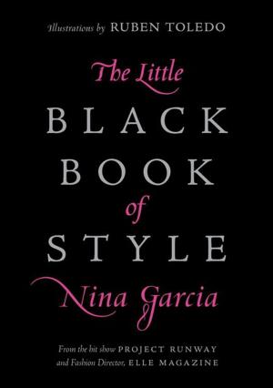Cover of the book The Little Black Book of Style by Randi Zuckerberg