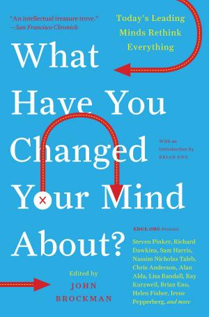 Cover of the book What Have You Changed Your Mind About? by Claudia Carroll