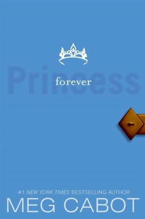 bigCover of the book The Princess Diaries, Volume X: Forever Princess by 