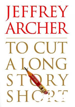Cover of the book To Cut a Long Story Short by Jane Leavy