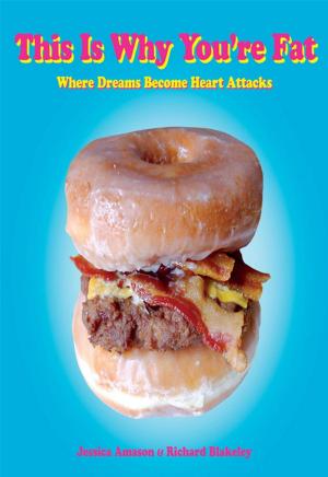 Cover of the book This Is Why You're Fat by Peter D. Kramer