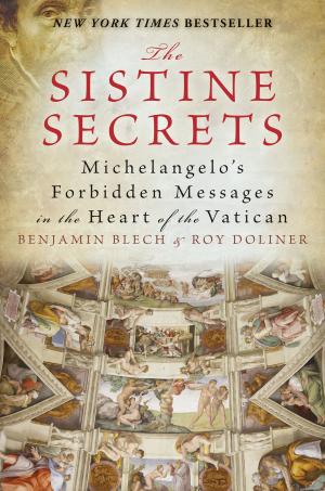 Cover of the book The Sistine Secrets by Reductress, Beth Newell, Sarah Pappalardo, Anna Drezen