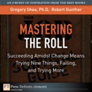 Cover of the book Mastering the Roll by David Geary, Cay S. Horstmann