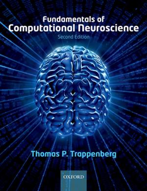 Cover of the book Fundamentals of Computational Neuroscience by Stephen Mumford