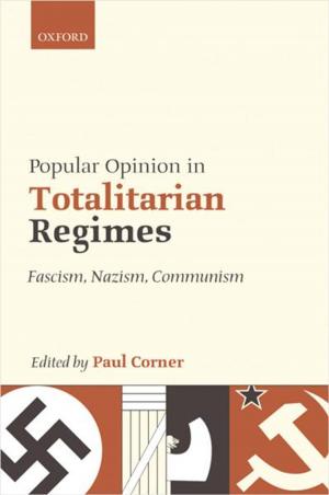 Cover of the book Popular Opinion in Totalitarian Regimes by Andrew King