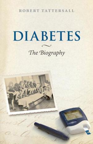 Cover of the book Diabetes: The Biography by Geoffrey Jones
