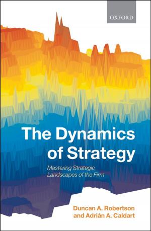 Cover of the book The Dynamics of Strategy by Carsten Dams, Michael Stolle