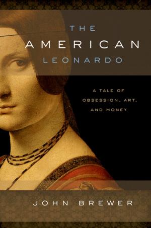 Cover of the book The American Leonardo by Brian North, Mila Angelova, Elżbieta Jarosz, Richard Rossner