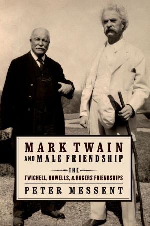 Cover of the book Mark Twain and Male Friendship by Ferruccio Parazzoli