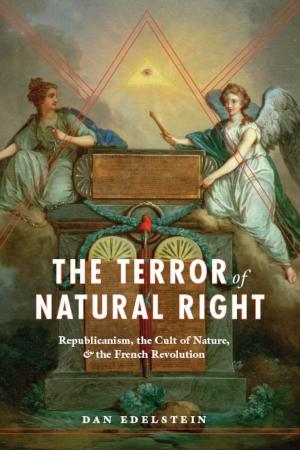 Cover of the book The Terror of Natural Right by James A. Brundage